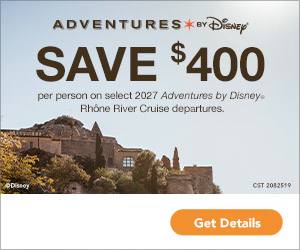 Adventures by Disney offer: Save $400 per person on select 2027 Rhône River Cruise departures