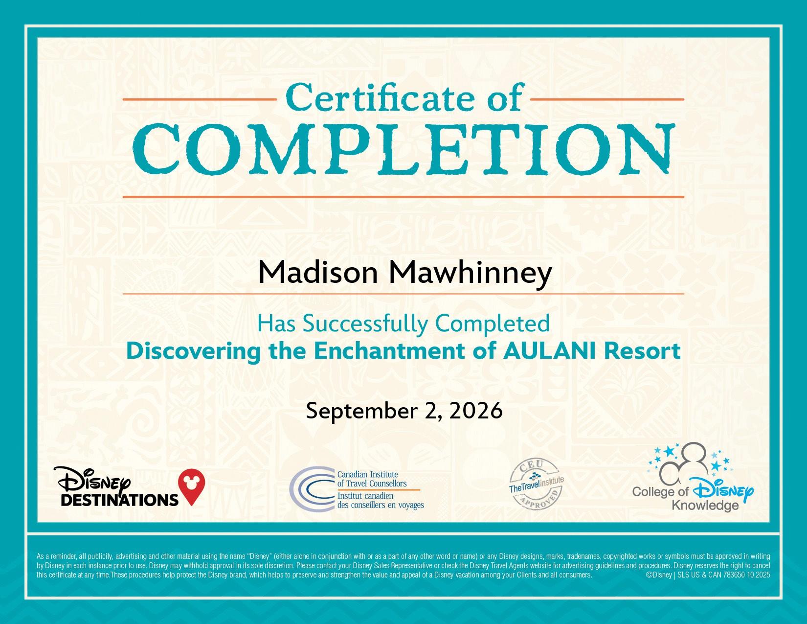 Discovering the Enchantment of Aulani Resort certificate awarded to Madison Mawhinney by the College of Disney Knowledge